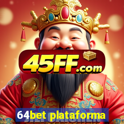 64bet plataforma